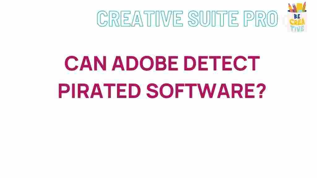 adobe-detect-pirated-software