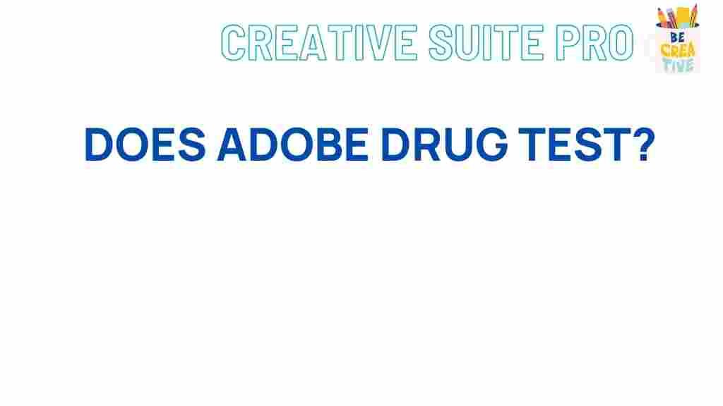 adobe-drug-test