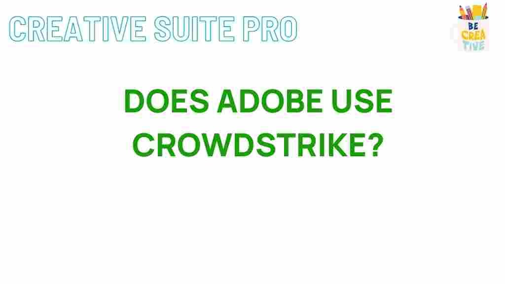 adobe-crowdstrike-partnership