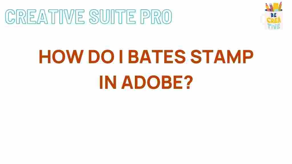 adobe-bates-stamping-guide