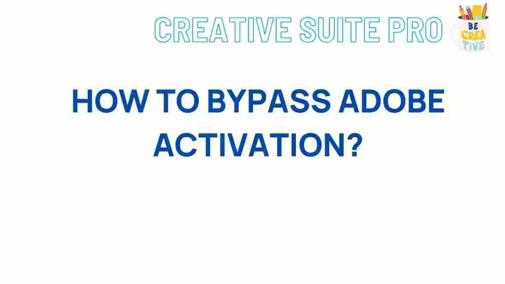 adobe-activation-bypass-techniques