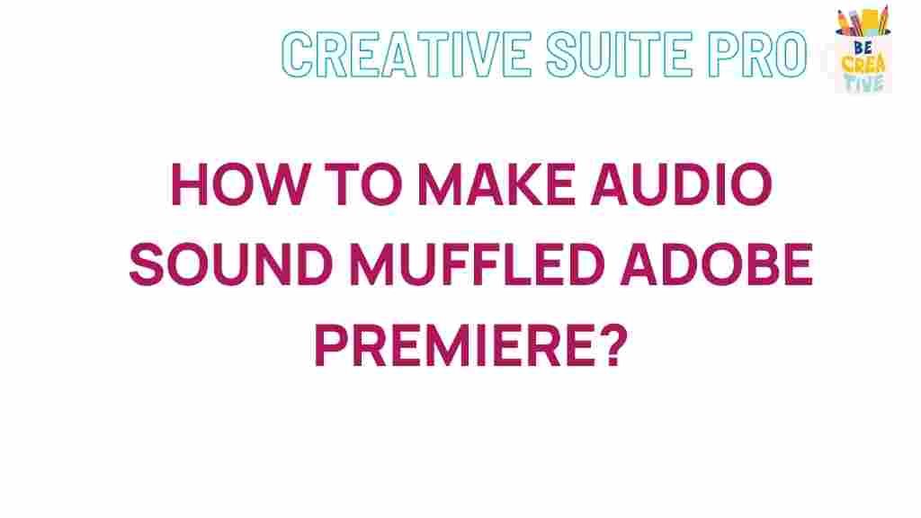 /muffled-audio-adobe-premiere