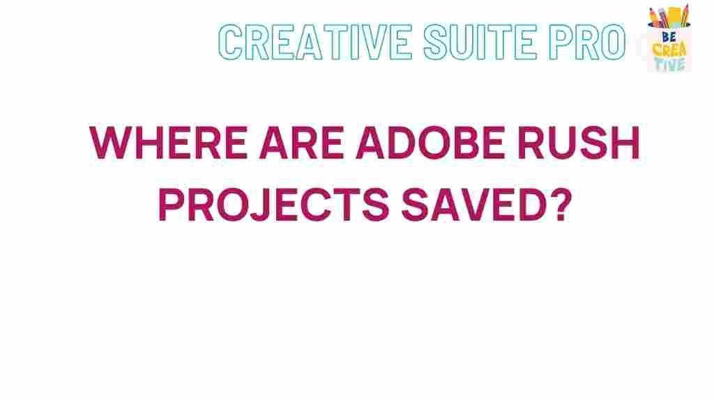 adobe-rush-projects-saved