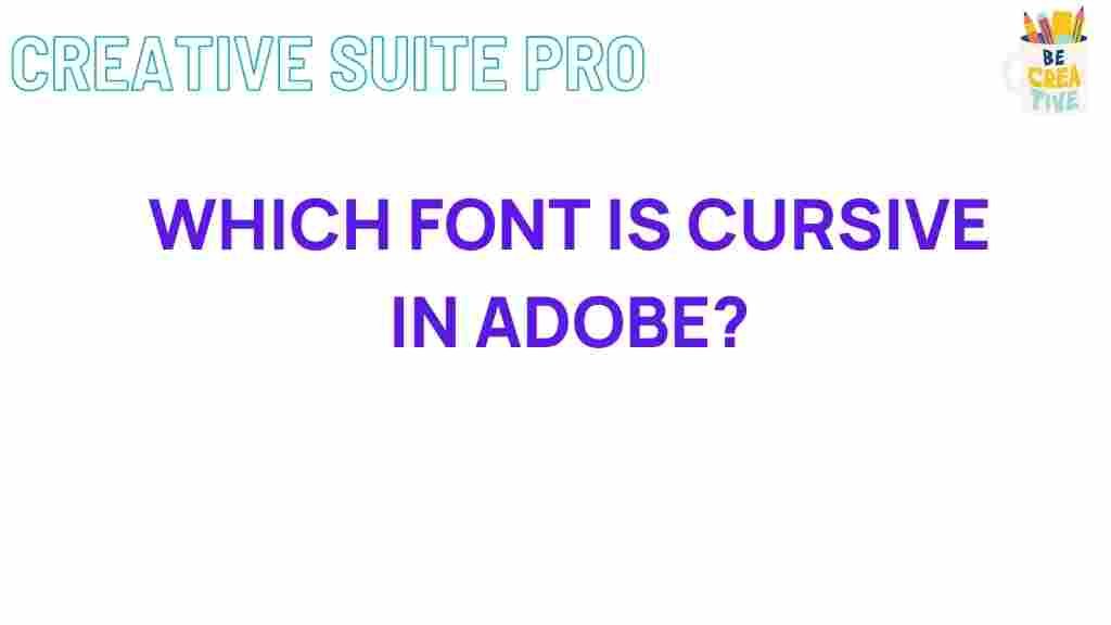 identifying-cursive-fonts-adobe