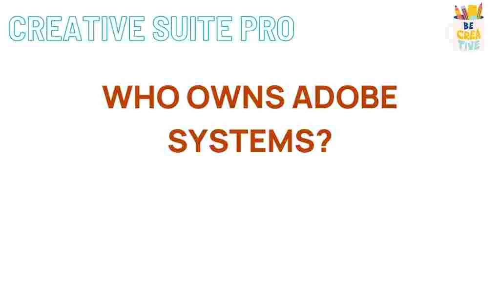 who-owns-adobe-systems