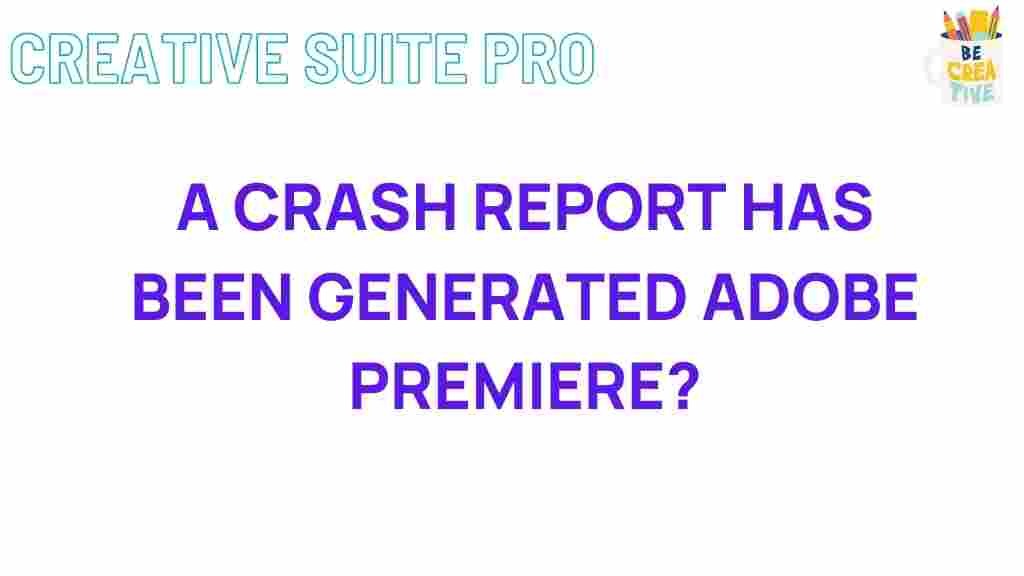 adobe-premiere-crash-reports