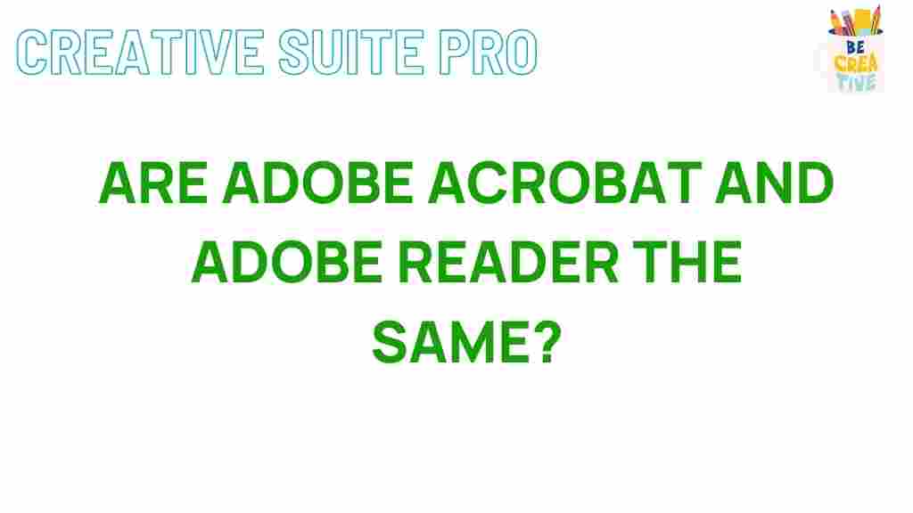 adobe-acrobat-vs-adobe-reader