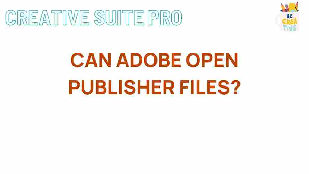 adobe-open-publisher-files