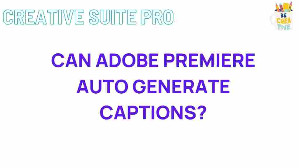 adobe-premiere-auto-generate-captions