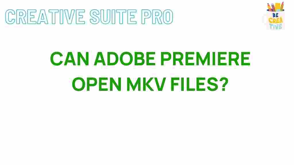 adobe-premiere-mkv-files