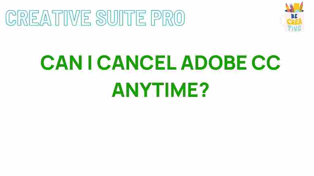 cancelling-adobe-cc-anytime