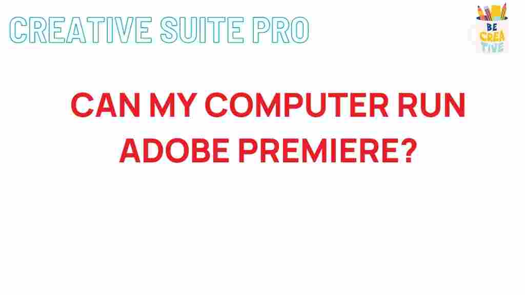 adobe-premiere-computer-requirements
