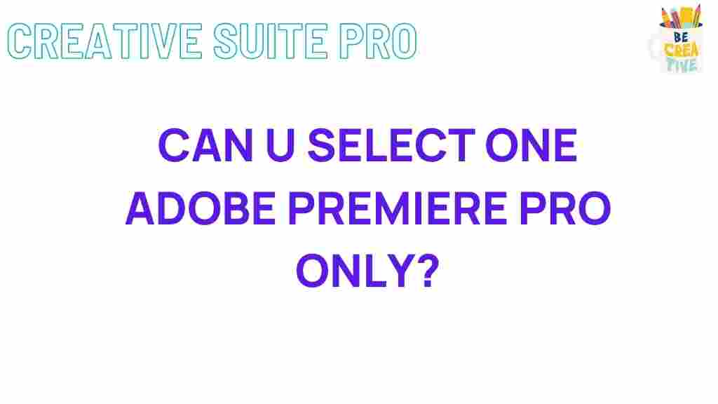 adobe-premiere-pro-version-selection