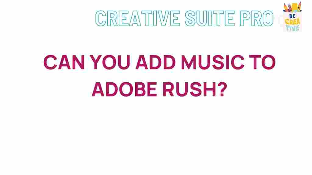adobe-rush-adding-music