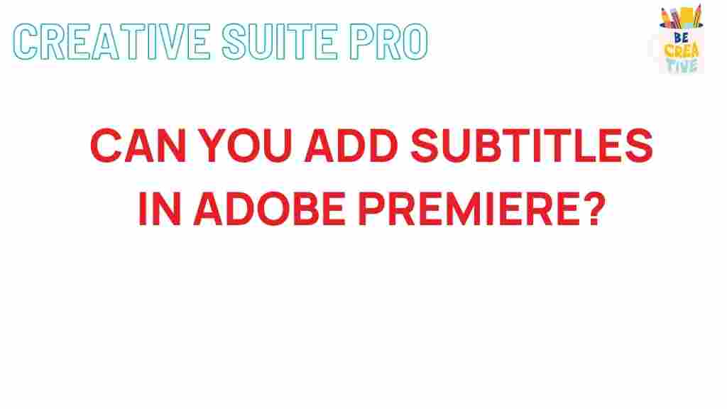 adding-subtitles-adobe-premiere