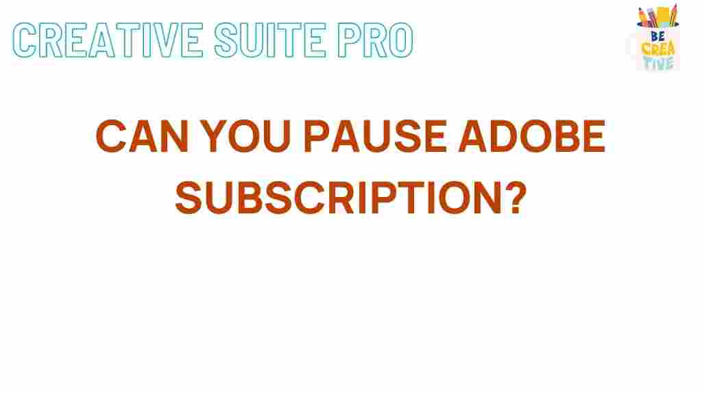 adobe-subscription-pause