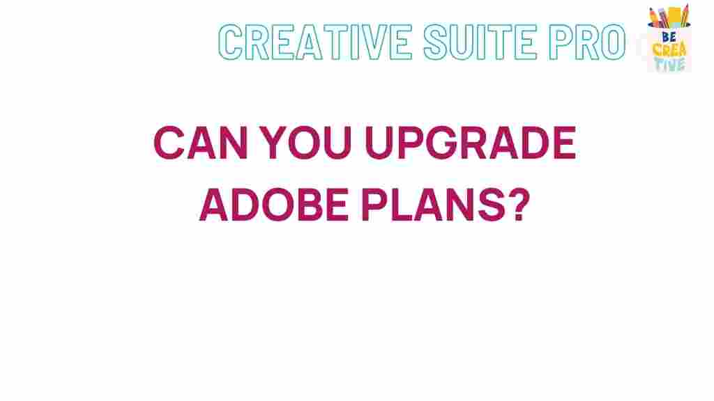 adobe-plans-upgrade