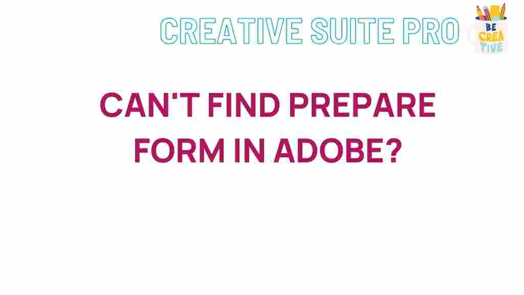 adobe-prepare-form-tips