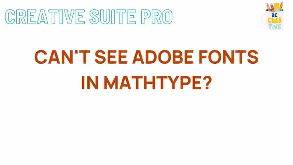 adobe-fonts-missing-mathtype