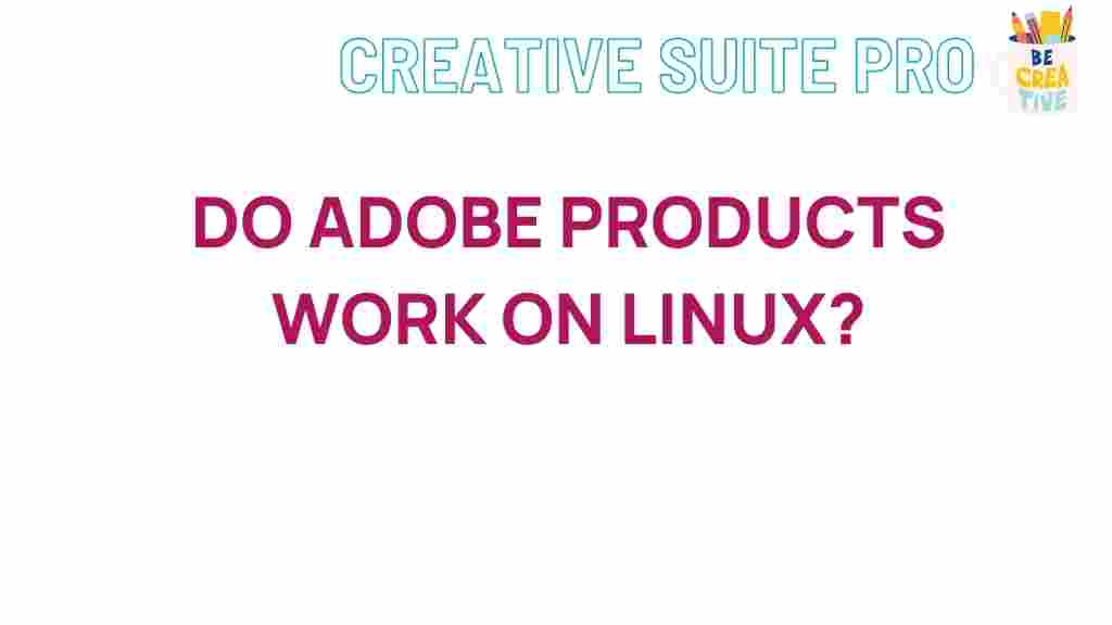 adobe-products-linux-compatibility