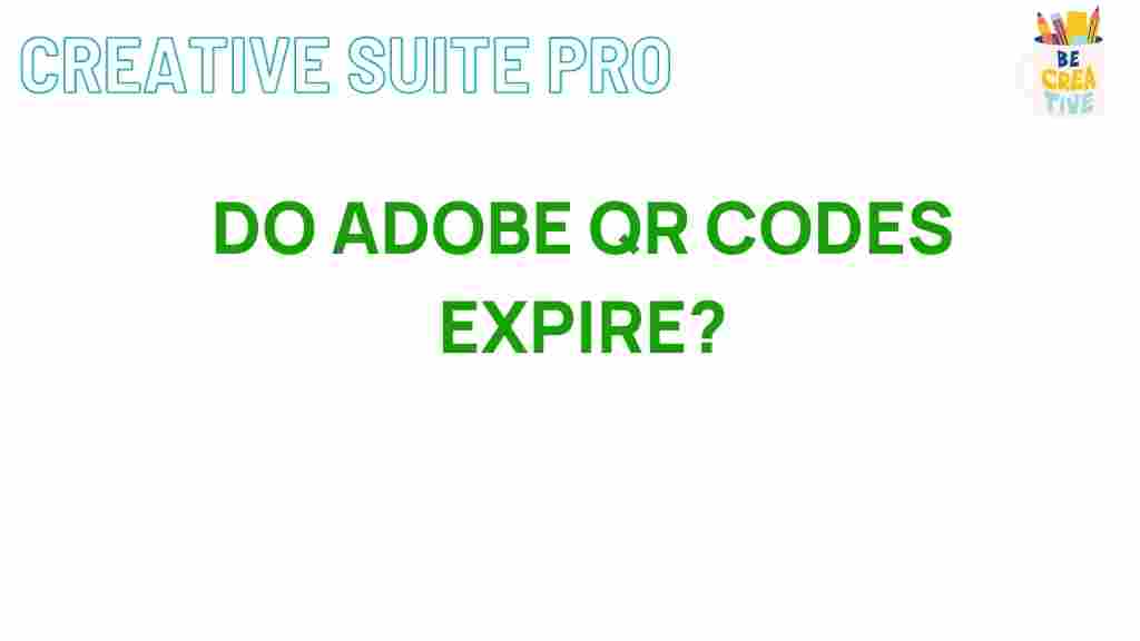 adobe-qr-codes-expiration