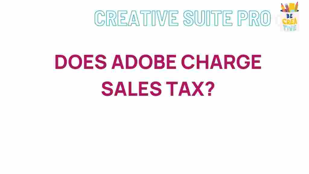 adobe-sales-tax-explained