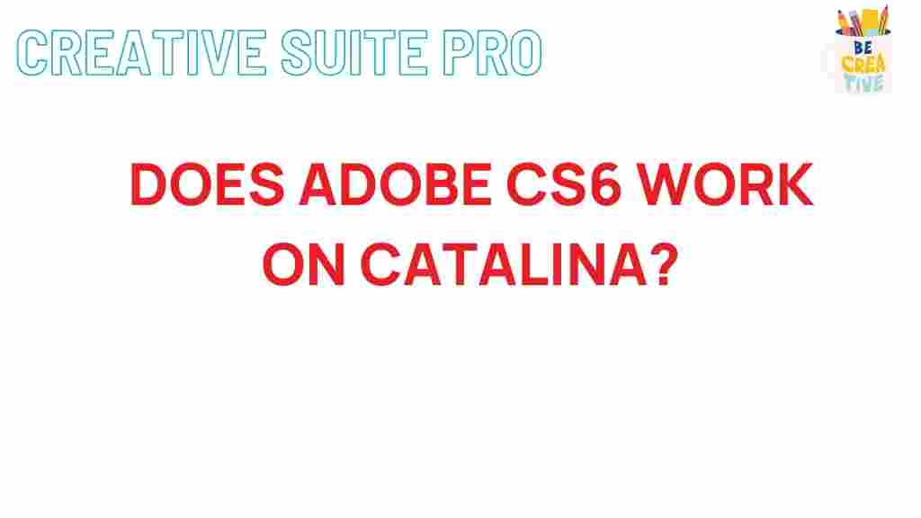 adobe-cs6-catalina-compatibility