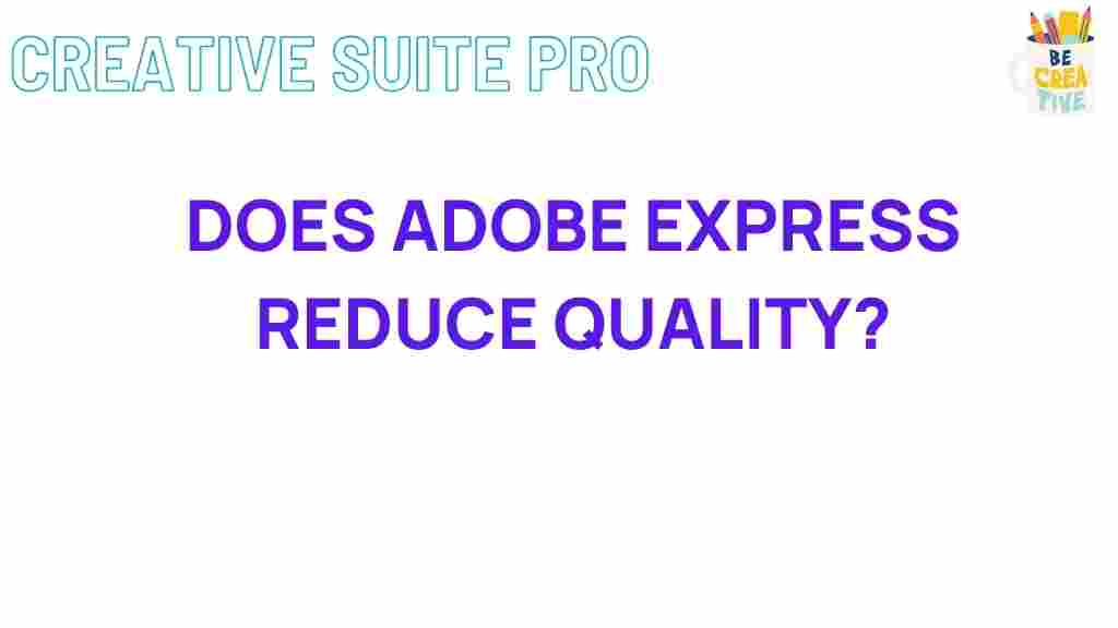 adobe-express-quality