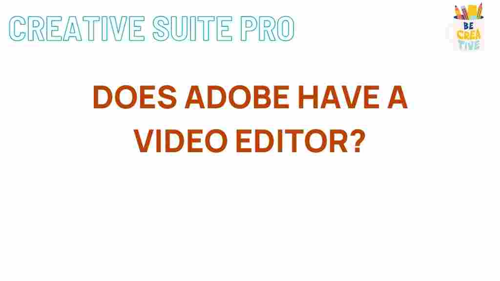 adobe-hidden-gem-video-editor