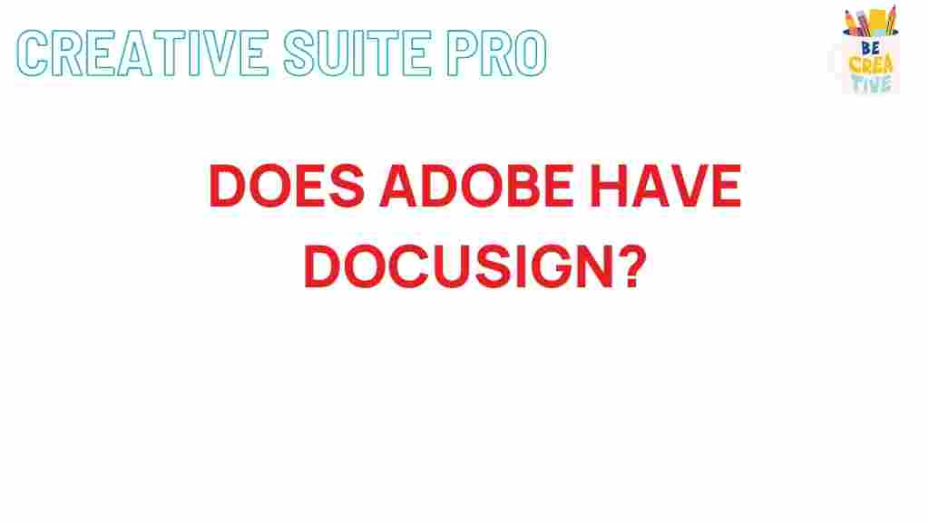 adobe-sign-docusign-integration