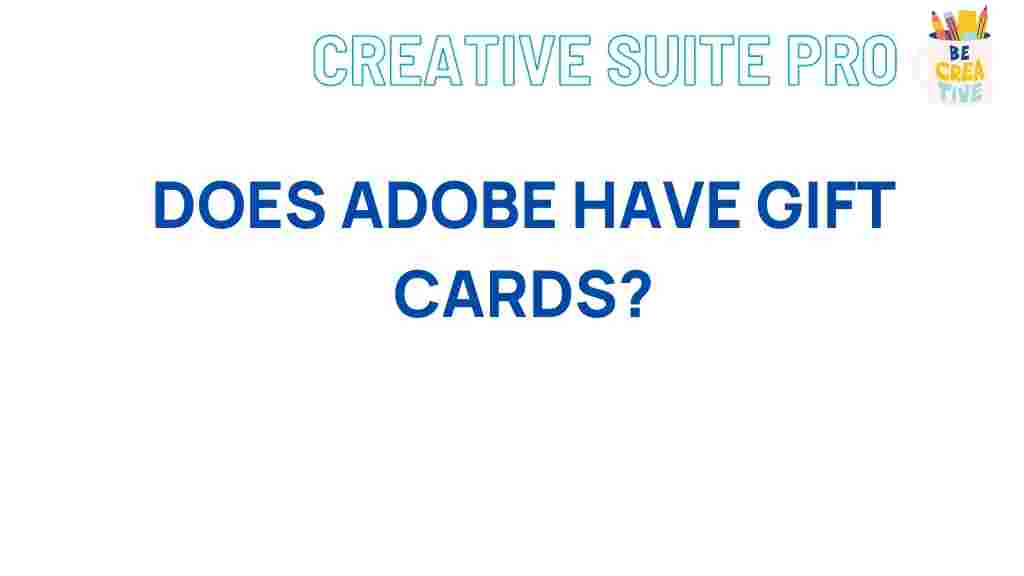 adobe-gift-cards-options