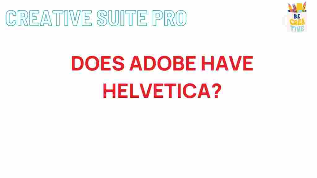adobe-helvetica-mystery