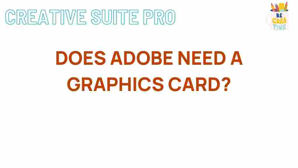 adobe-graphics-card-impact