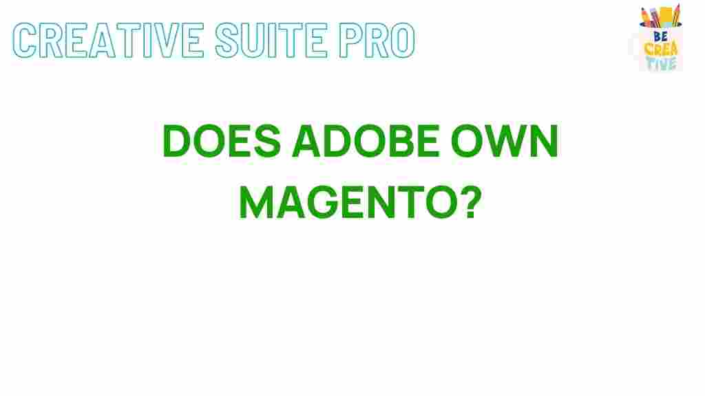 adobe-owns-magento