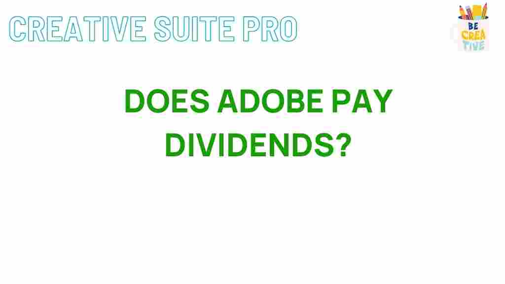 adobe-dividends-explained