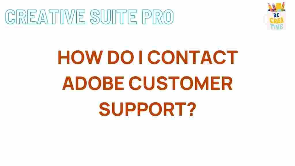 adobe-customer-support-access