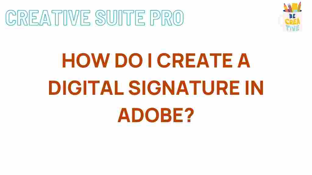 mastering-digital-signatures-in-adobe