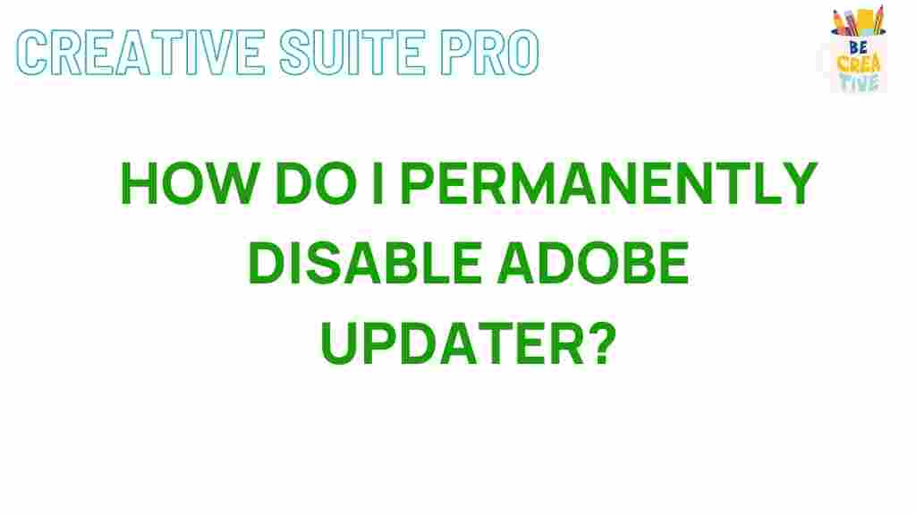 disable-adobe-updater