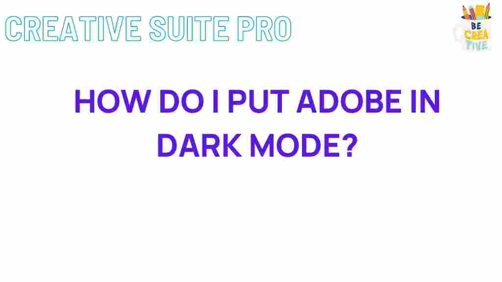 adobe-dark-mode-secrets