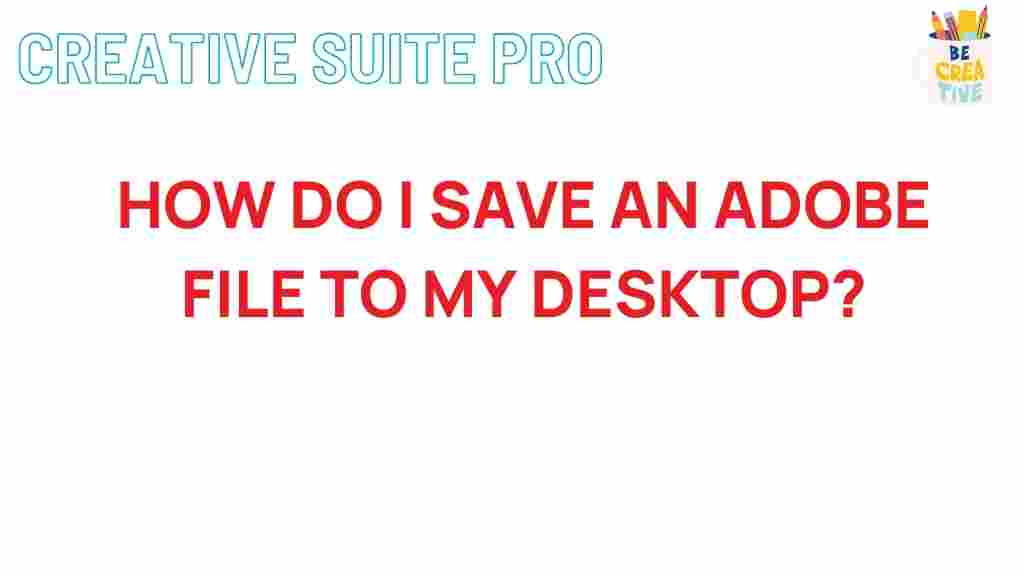 adobe-file-saving-tips