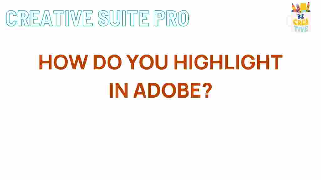 adobe-highlighting-tips