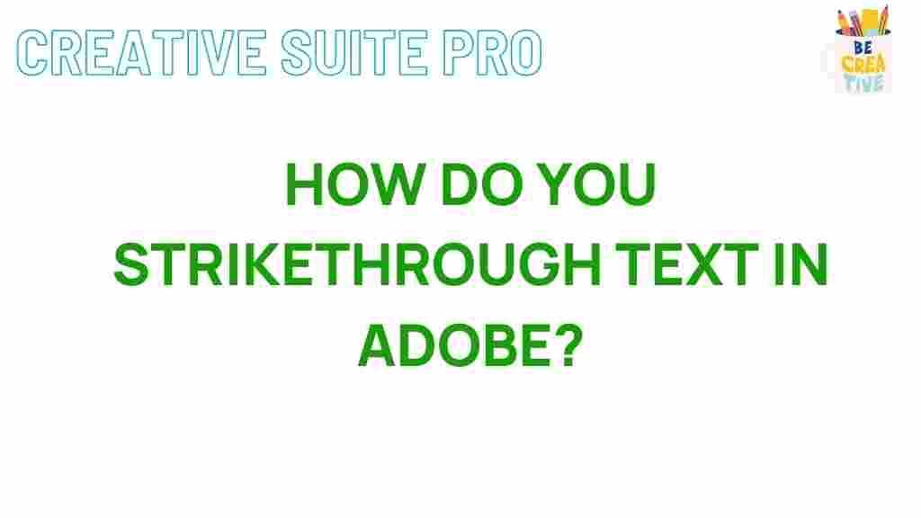 adobe-strikethrough-text