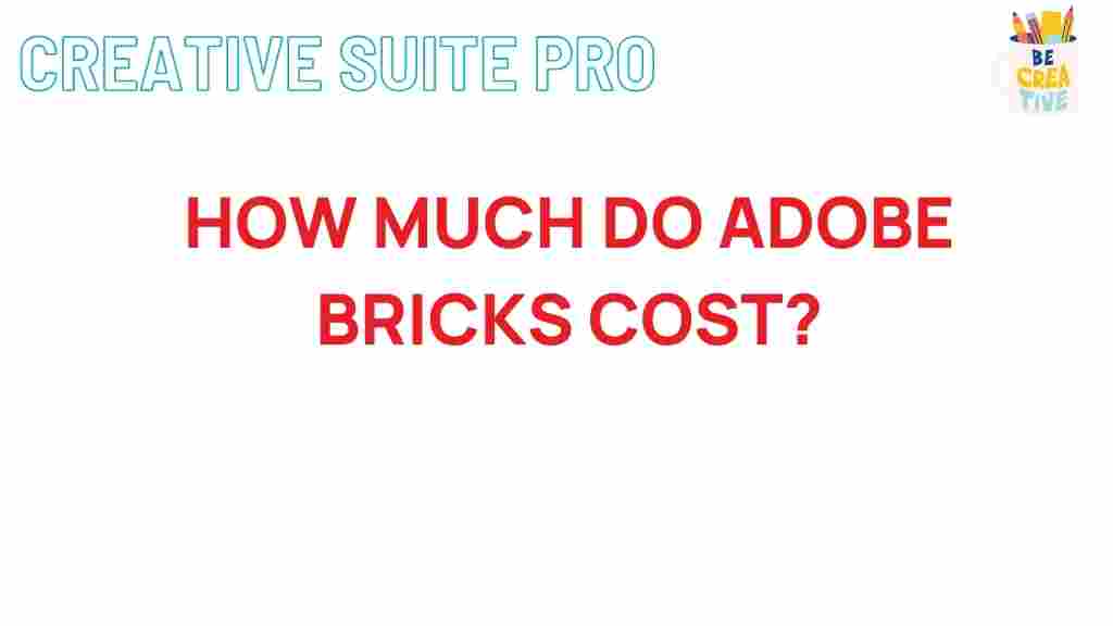 adobe-bricks-cost
