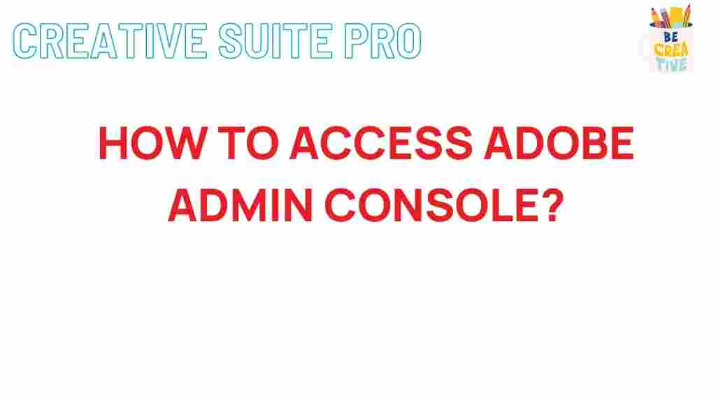 adobe-admin-console-access