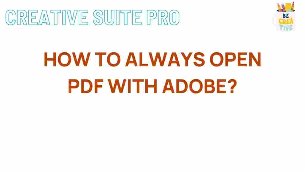 always-open-pdf-with-adobe