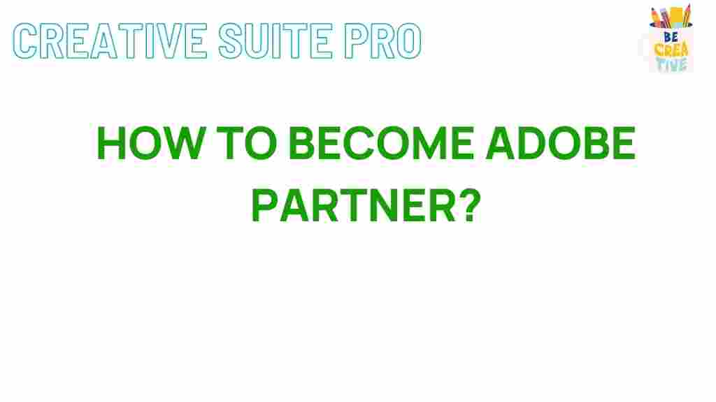 how-to-become-adobe-partner