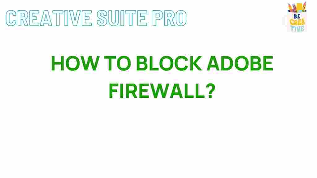 adobe-firewall-blocking