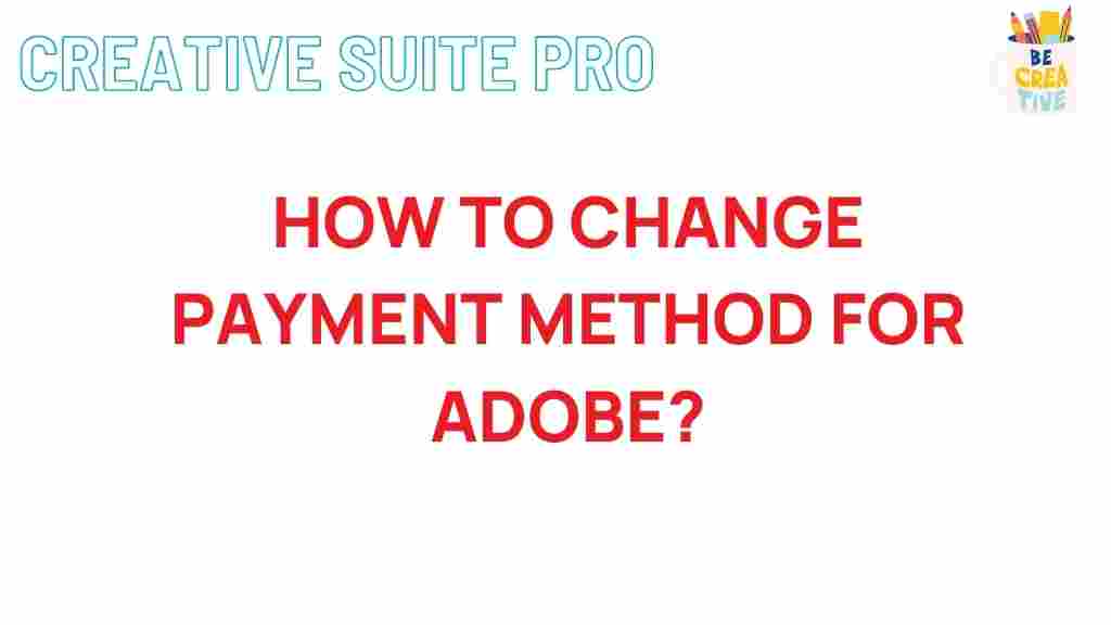 adobe-payment-method-change