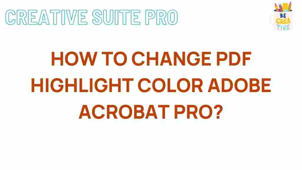 change-pdf-highlight-color-adobe-acrobat-pro