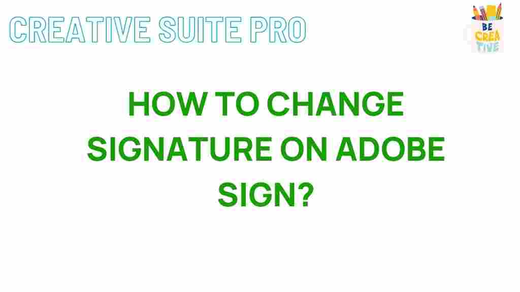 how-to-change-signature-adobe-sign